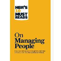 HBR's 10 Must Reads on Managing People