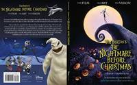 Tim Burton's. The Nightmare Before Christmas. The Film. The Art. The Vision