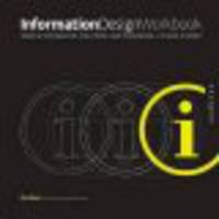 Information Design Workbook : Graphic Approaches, Solutions, and Inspiration