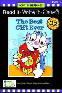 Read It, Write It, Draw It: The Best Gift Ever - Level 1