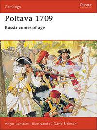 Poltava 1709. Russia comes of Age