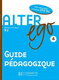 Alter Ego Level 4 Teacher's Guide