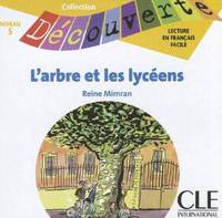 L'Arbre Et les Lyceens