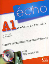 Echo A1methode de francais - Cahier personnel d'apprentissage (+Cd)