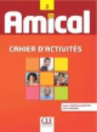 Amical 2 cahier (+CD)
