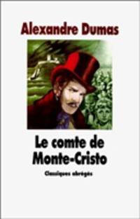 Le comte de Monte-Cristo. Dumas / Граф Монте Кристо