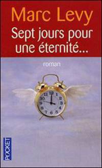 Sept Jours Pour Une Eternite… / Семь дней