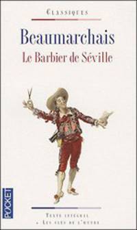 Le Barbier de Seville. Beaumarchais / Севильский цирюльник