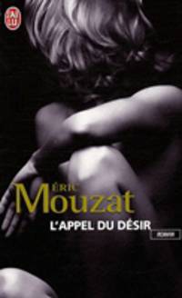 L'appel du d&#233;sir