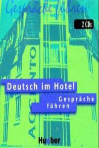 Deutsch Im Hotel - Gesprache Fuhren