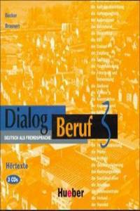 Dialog Beruf 3 CD x3 Hortexte
