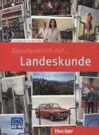 Zwischendurch mal Landeskunde