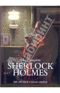 The Complete Sherlock Holmes