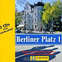 Berliner Platz 1: Deutsch im Alltag fuer Erwachsene