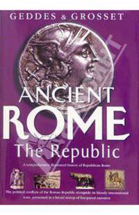 Ancient Rome: The Republic