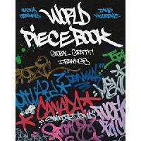 World Piecebook: Global Graffiti Drawings