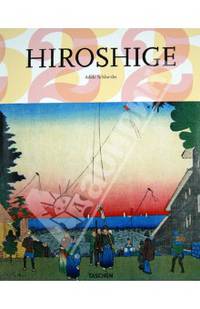 Hiroshige. 1797-1858. Master of Japanese Ukiyo-e Woodblock Prints
