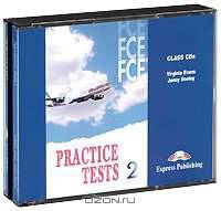 FCE Practice Tests 2: Class CDs (аудиокурс на 4 CD)