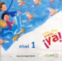 Uno, Dos, Tres... Ya! Nivel 1 (СD)