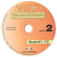 Skills First: The Castle by the Lake: Level 2: Student