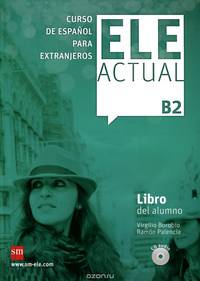 ELE Actual B2 Libro del alumno + CD audio