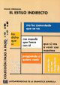 El estilo indirecto / The Indirect Speech