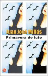 Primavera de luto. Millas J.