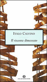 Il visconte dimezzato. Calvino I. / Раздвоенный виконт