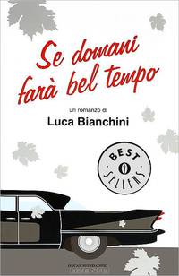 Se domani fara bel tempo (Oscar bestsellers)