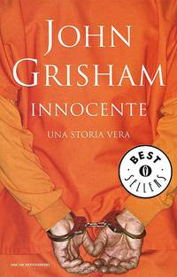 Innocente. Una storia vera (Oscar bestsellers)