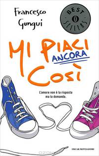 Mi piaci ancora cos?