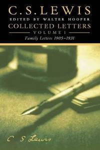 Collected Letters: Family Letters 1905-1931
