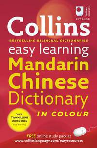 Collins Mandarin Chinese Easy Learning Dict 1Ed
