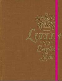 Luella's Guide to English Style