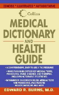 Collins Medical Dictionary and Health Guide
