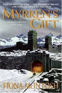 Myrren's Gift (Quickening Series #1)