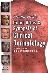 Fitzpatrick's Color Atlas and Synopsis of Clinical Dermatology
