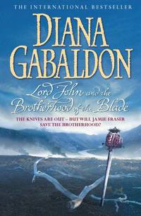 Lord John and the Brotherhood of the Blade