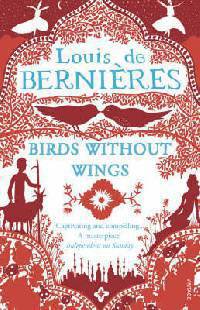 Birds Without Wings. Louis de Bernires