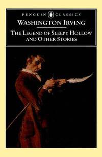 The Legend of Sleepy Hollow and Other Stories