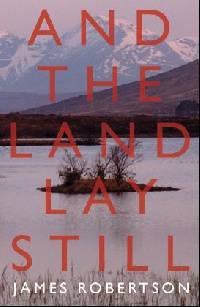 And the Land Lay Still