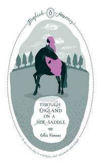 Through England on a Side-Saddle
