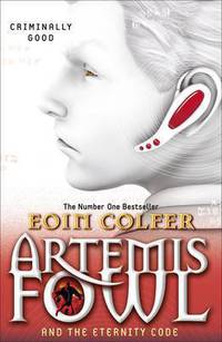 Artemis Fowl; The Eternity Code