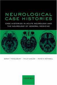 Neurological Case Histories. 2007