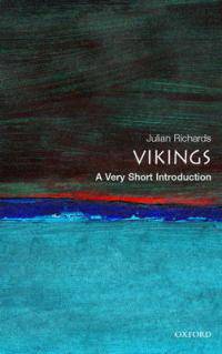 The Vikings: A Very Short Introduction