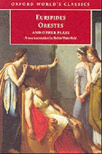 Orestes and Other Plays