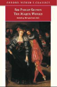 Sir Philip Sidney: The Major Works