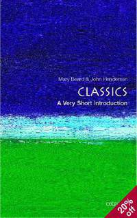 Classics: A Very Short Introduction