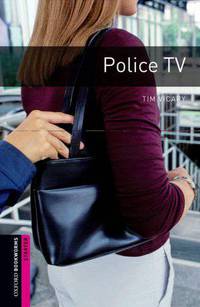 Oxford Bookworms Library: Police TV: Starter: 250-Word Vocabulary