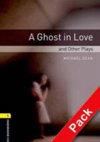 OBL Playscripts 1 A Ghost in Love and Other Plays Book with Audio CD